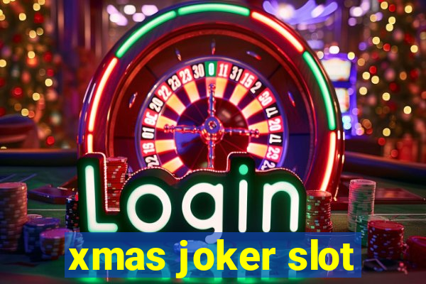 xmas joker slot