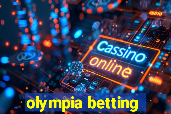 olympia betting