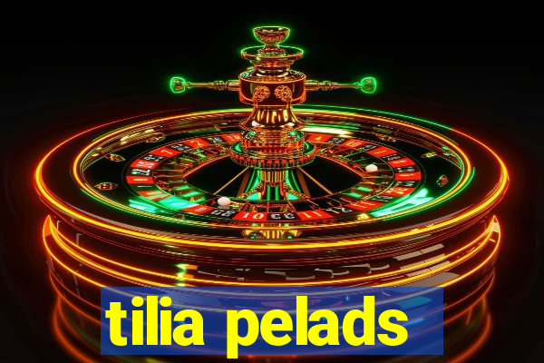 tilia pelads