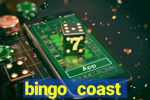 bingo coast realmente paga