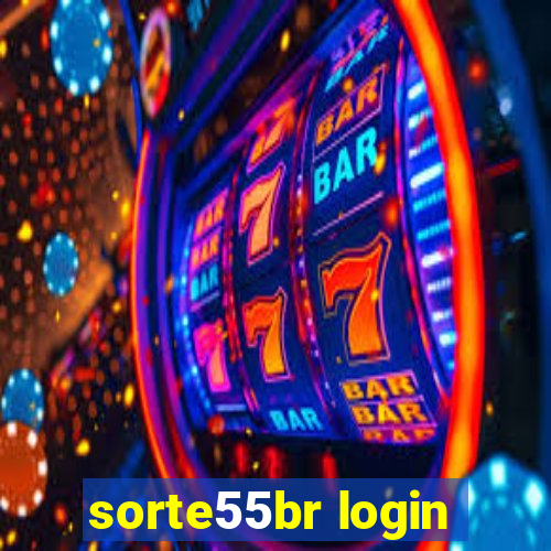 sorte55br login