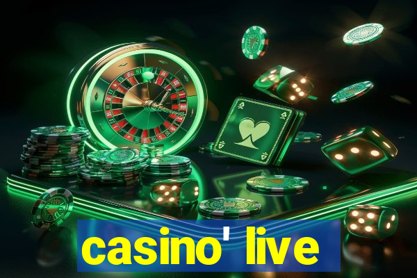 casino' live