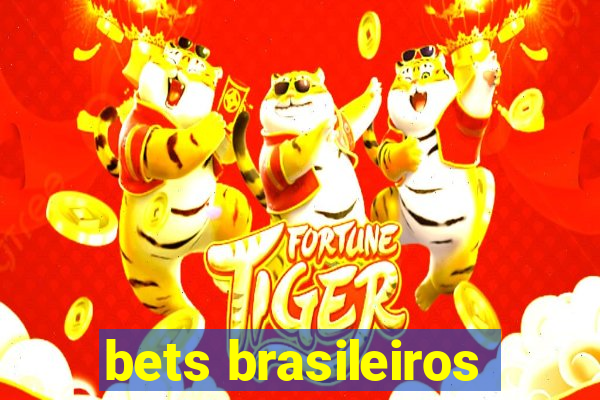 bets brasileiros