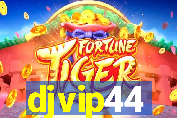 djvip44