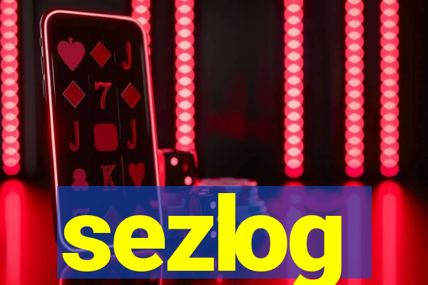 sezlog