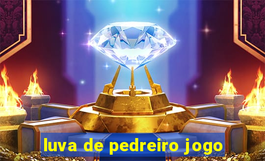 luva de pedreiro jogo