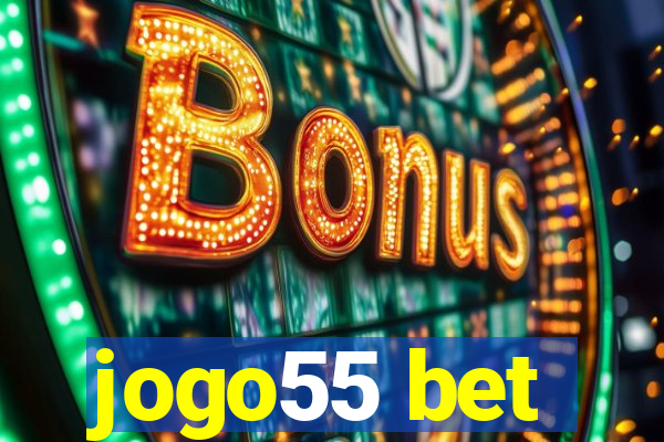 jogo55 bet