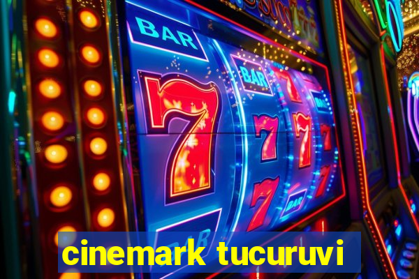 cinemark tucuruvi