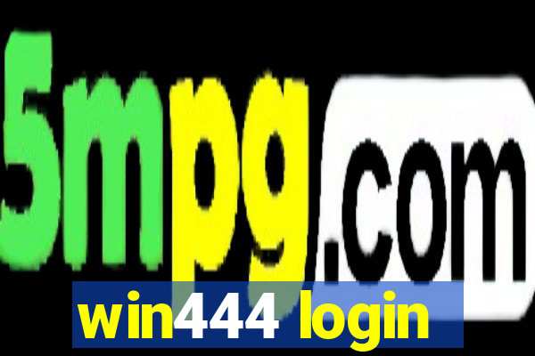 win444 login