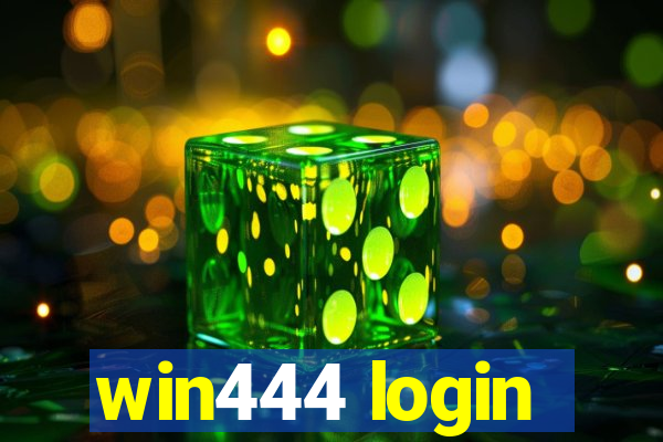 win444 login