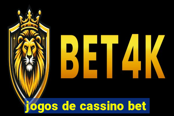 jogos de cassino bet