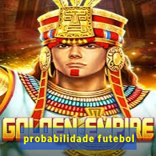 probabilidade futebol