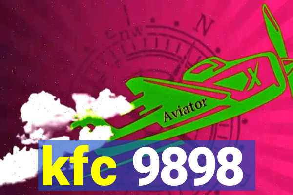 kfc 9898