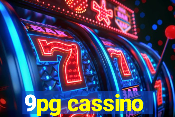 9pg cassino