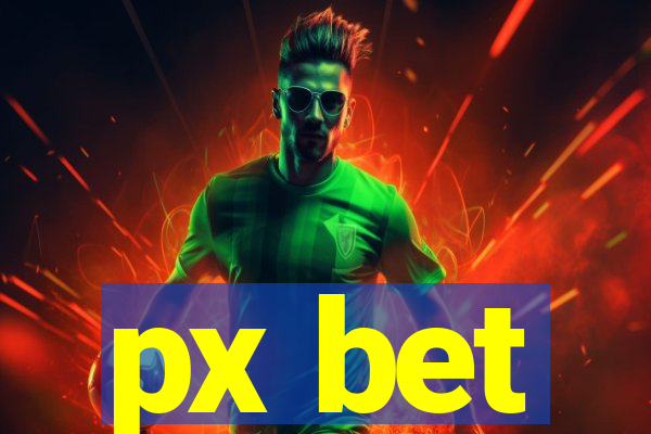 px bet