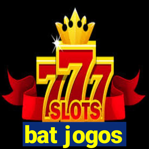 bat jogos