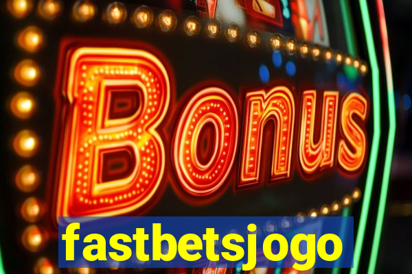 fastbetsjogo