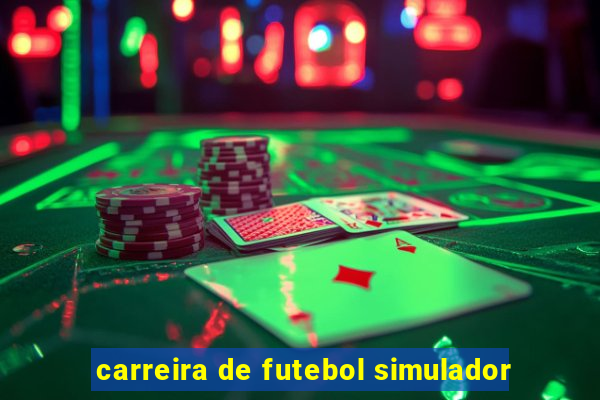 carreira de futebol simulador