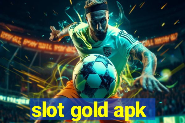 slot gold apk