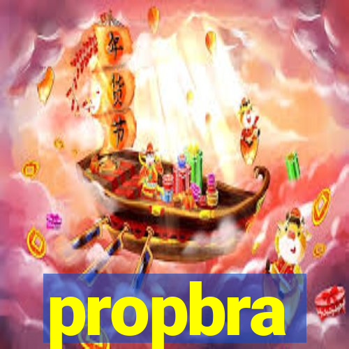 propbra