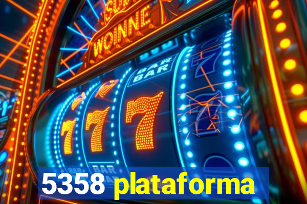 5358 plataforma