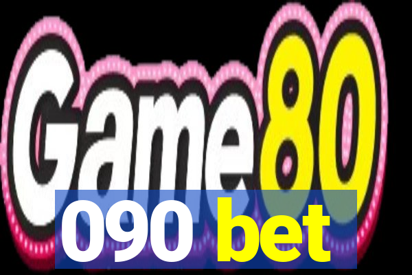 090 bet