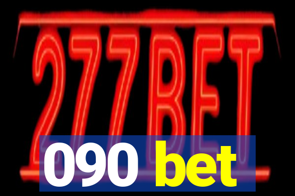 090 bet