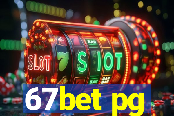 67bet pg