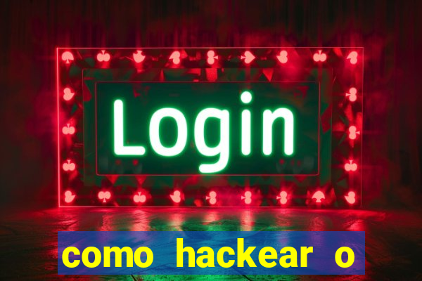 como hackear o jogo do mines