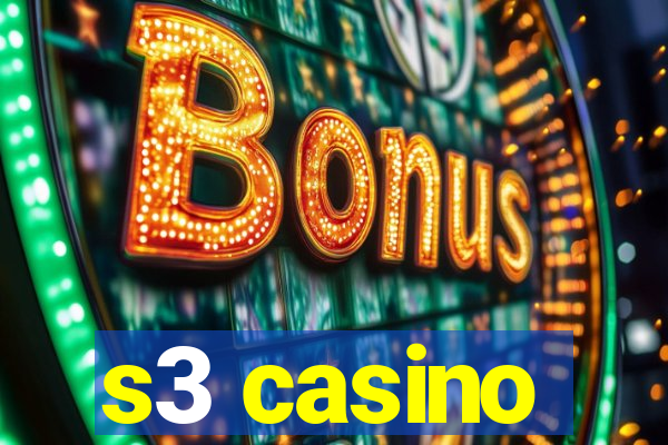 s3 casino