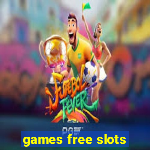 games free slots