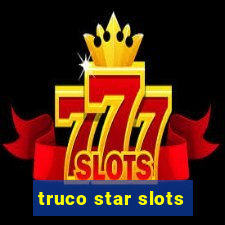 truco star slots