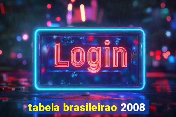 tabela brasileirao 2008