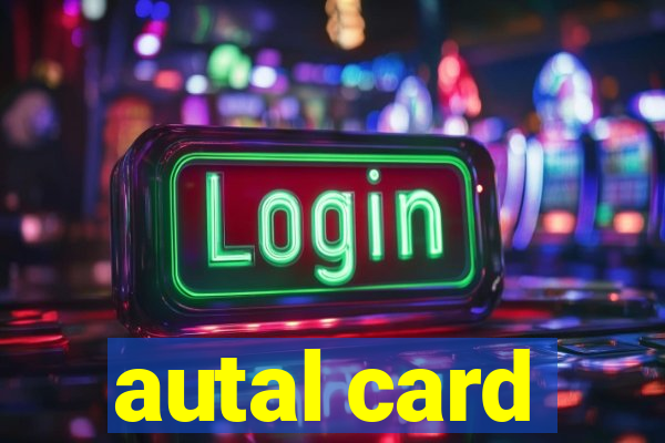 autal card