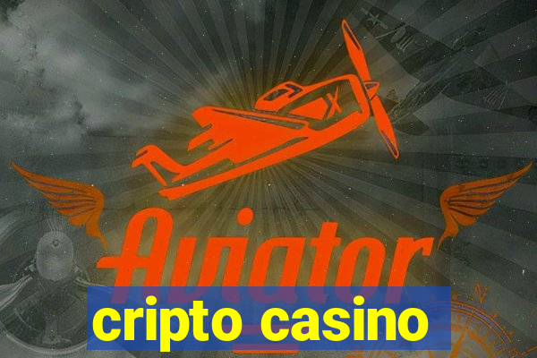 cripto casino