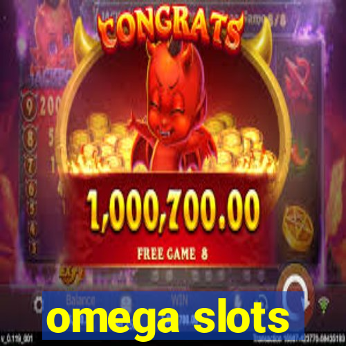 omega slots