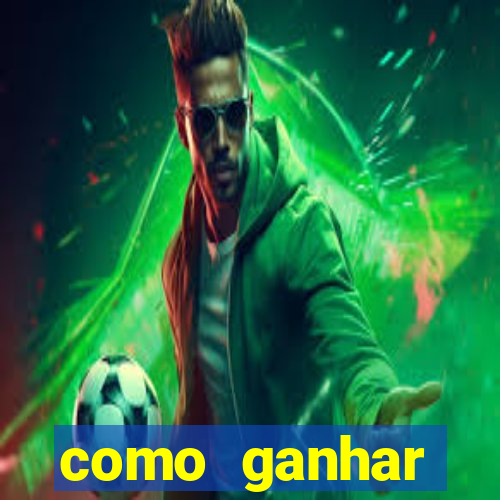 como ganhar dinheiro jogando gratis