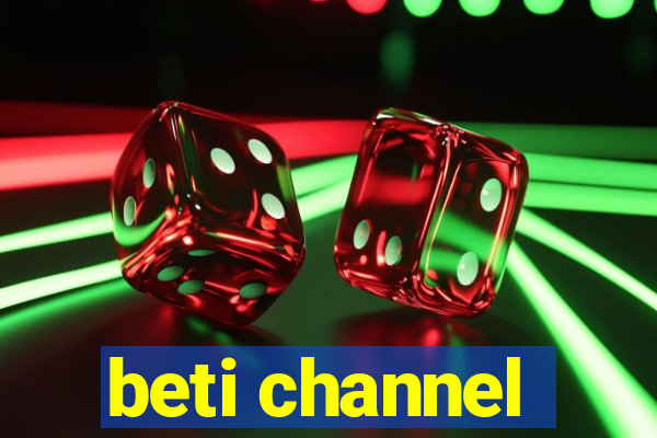 beti channel