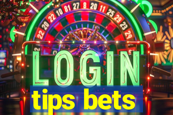 tips bets