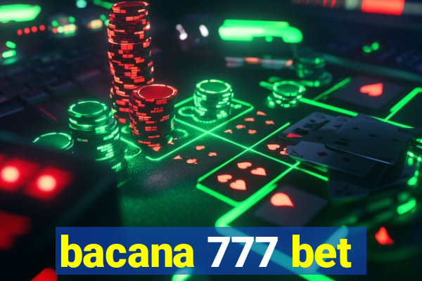 bacana 777 bet