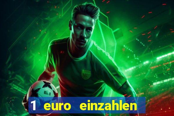 1 euro einzahlen mit 20 spielen casino