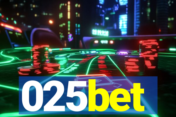 025bet