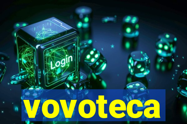 vovoteca