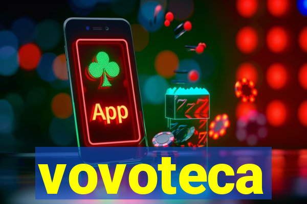 vovoteca