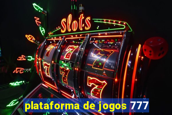 plataforma de jogos 777