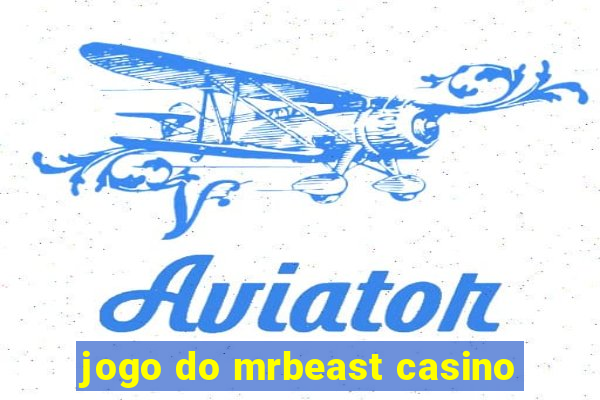 jogo do mrbeast casino