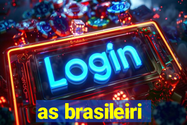 as brasileiri