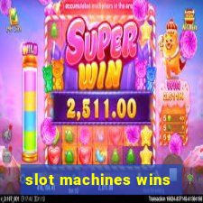 slot machines wins