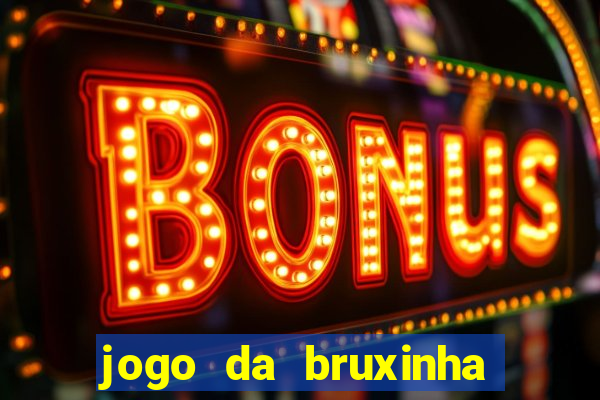 jogo da bruxinha ca?a níquel