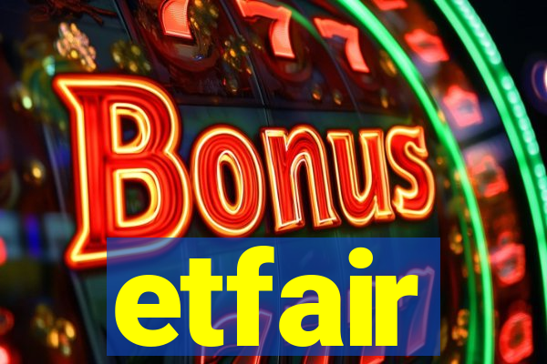 etfair